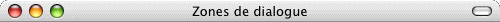 Zones de dialogue